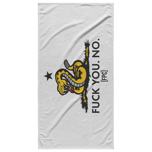 FUCK YOU. NO. Towel