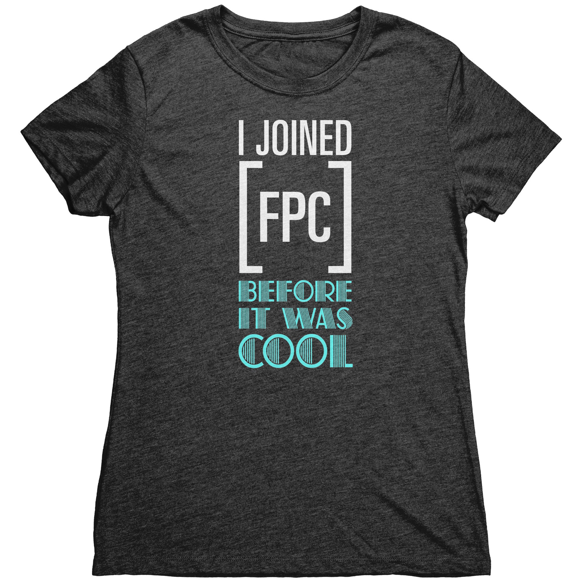 I Joined FPC Before it was Cool
