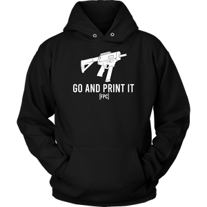 GO AND PRINT IT! (HOODIE)