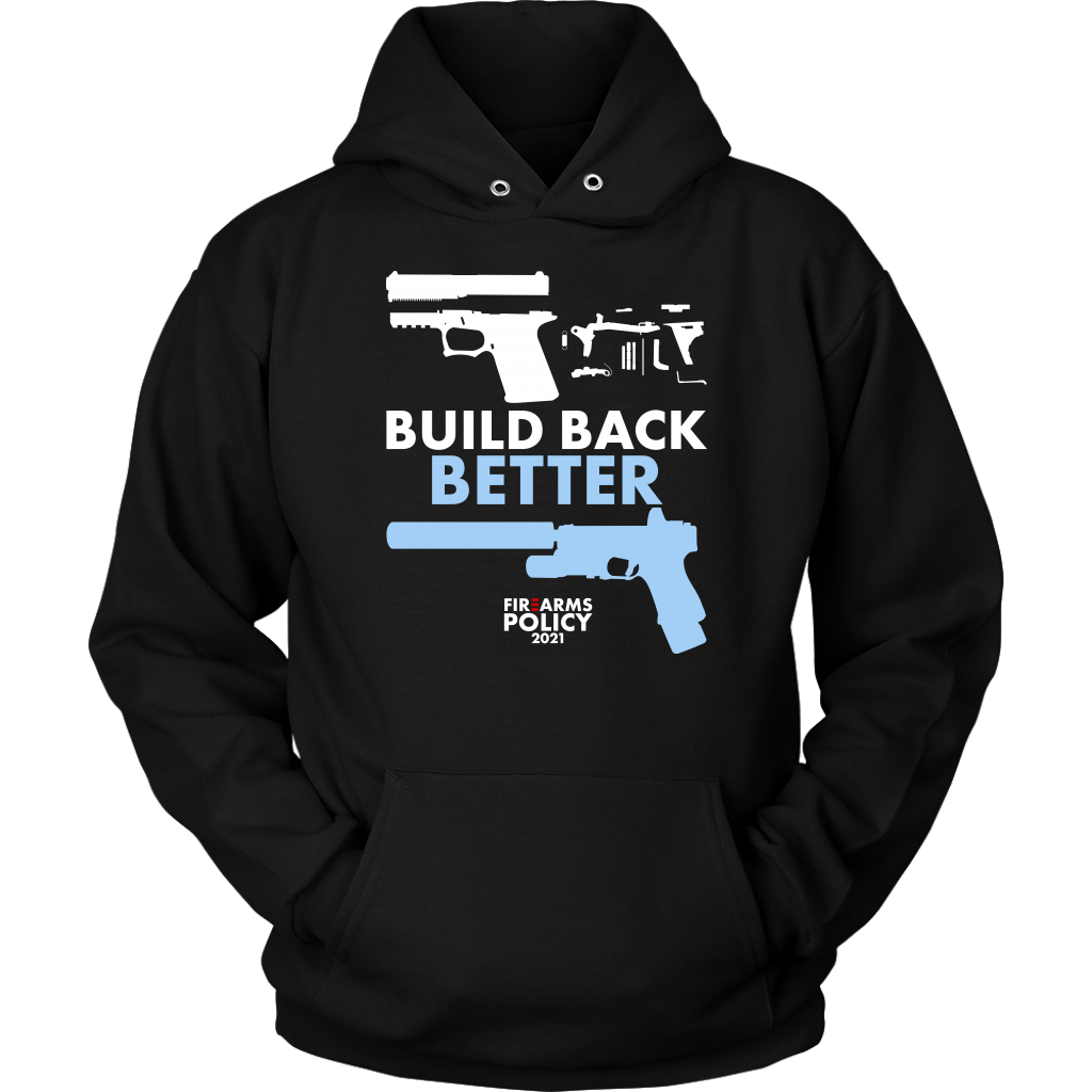 Build Back Better! (Hoodie)